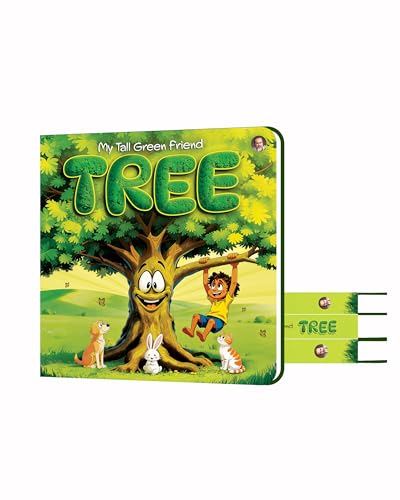 My Tall Green Friend - Tree | Early Learning Board Books for Kids | Colourful and Illustrated | Nature, Care & Awareness | Puzzle at the End | Age 3+ (Board book)