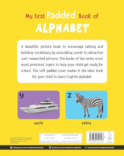 My First Padded Book of Alphabet: Early Learning Board Book for Kids | Learn ABC with Bright and Colorful Pictures | Durable Padded Board Book for Babies, Toddlers & Preschoolers | Ages 0–5 Years (Board book)