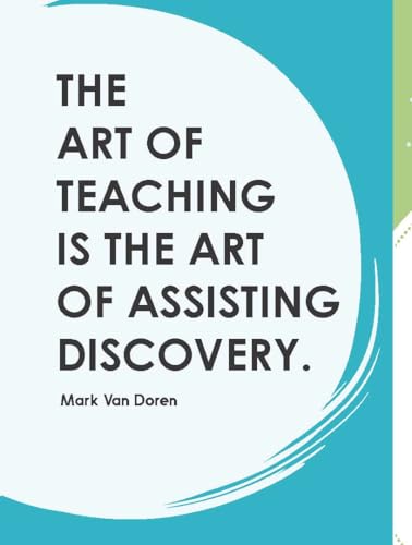 Lessons For Life: 100 Quotes About Great Teachers | Inspiration & Wisdom for Students and Educators (Hardcover)