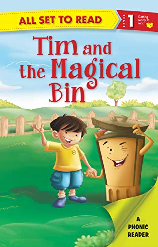 All set to Read- A Phonic Reader- Tim and the Magical Bin- Readers for kids (Paperback)