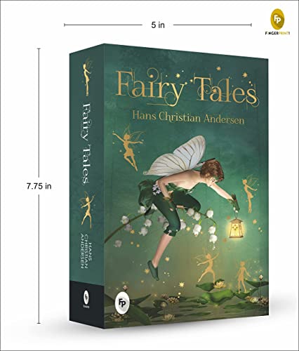 Fairy Tales by Hans Christian Andersen - Classic Stories | Folklore | Magical World | Fables | Moral Lessons | Insights into the Human Condition | A Timeless Collection of Fairy Tales (Hardcover)