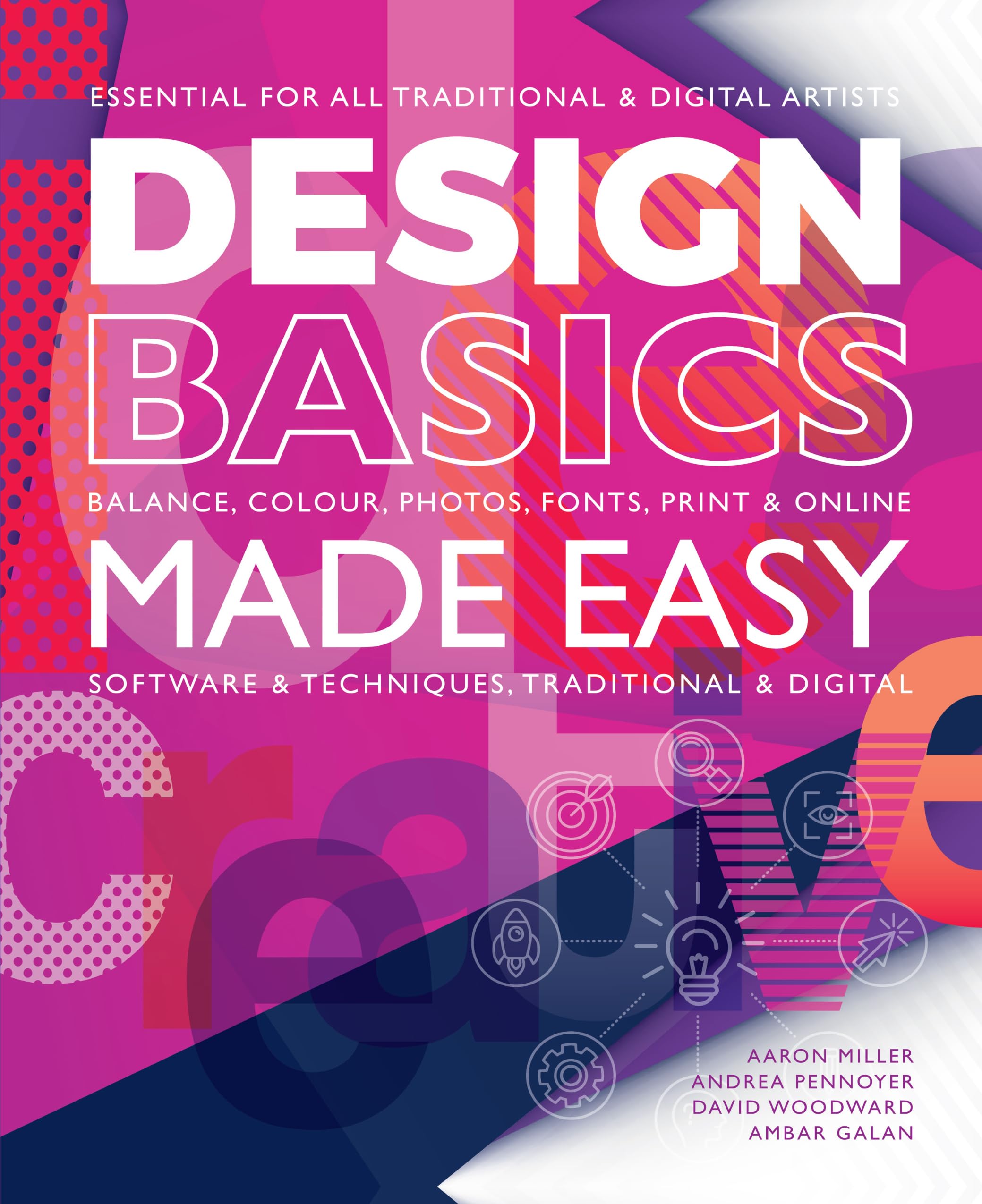 Design Basics Made Easy: Graphic Design in a Digital Age (Made Easy (Art))