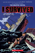 I Survived Graphic Novel #1: The Sinking Of The Titanic (Graphix)