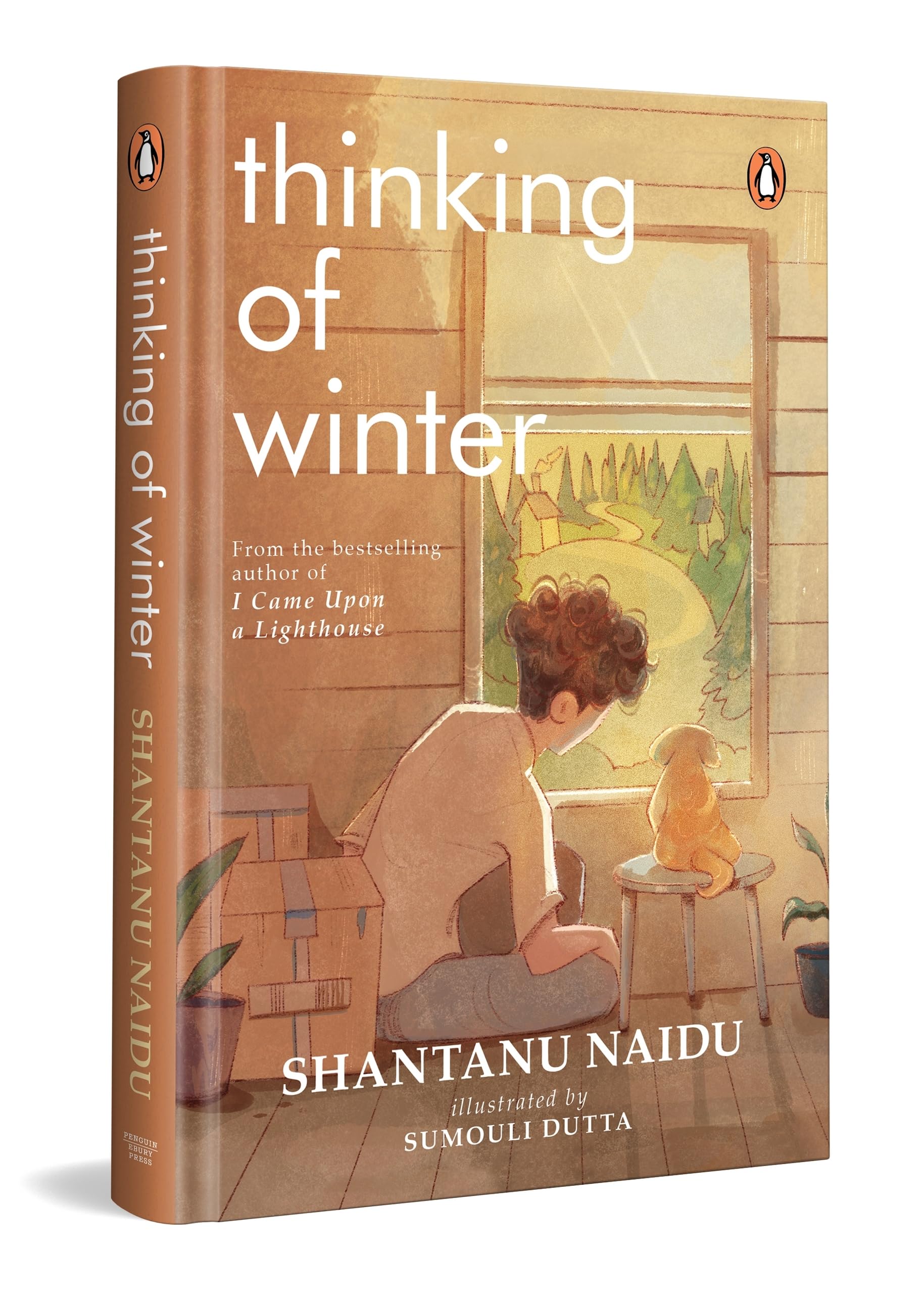 Thinking of Winter: From the bestselling author of I Came Upon a Lighthouse | A moving memoir of love, healing & the bond between a man and his dog