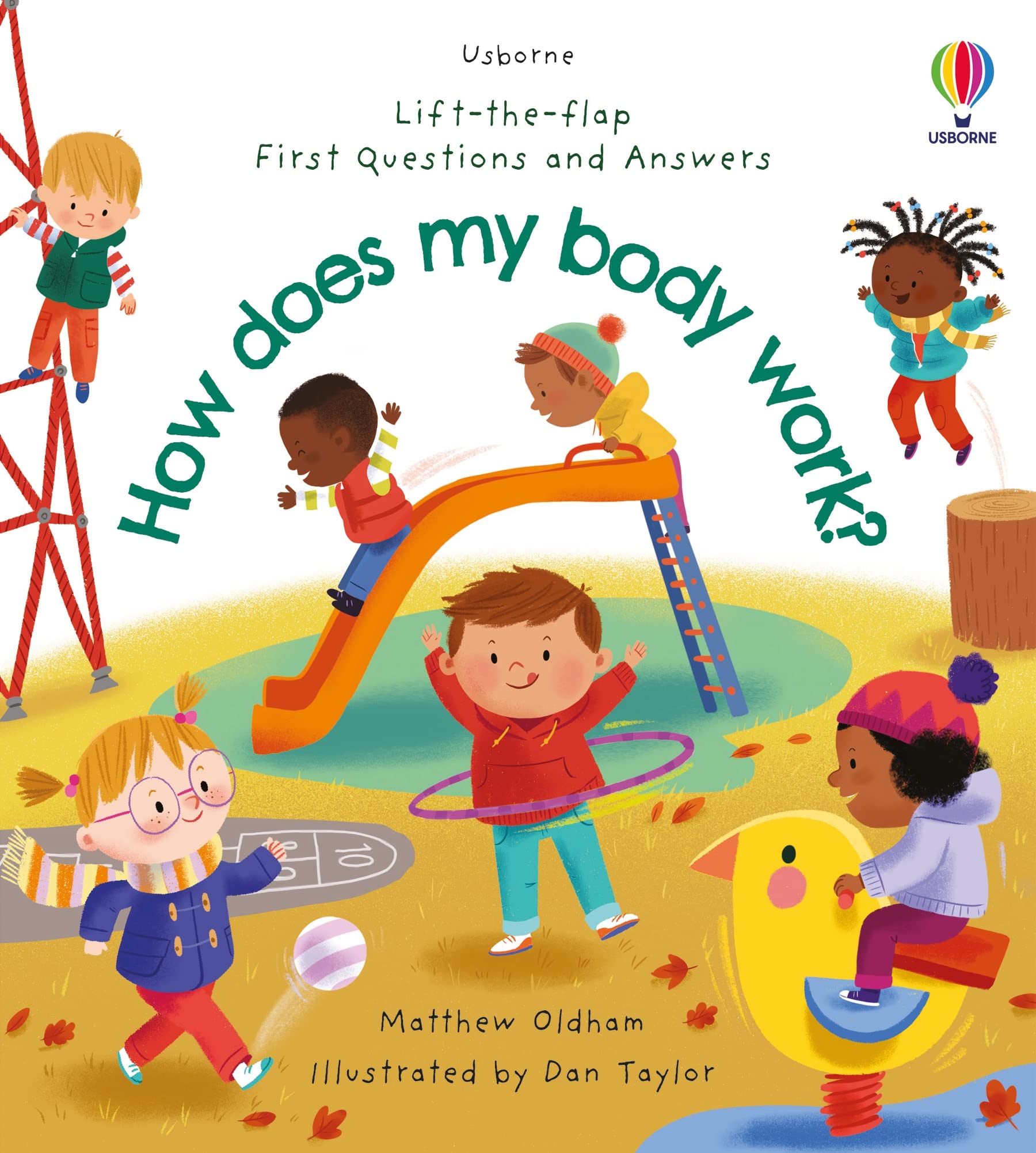 Lift-The-Flap First Questions And Answers How Does My Body W