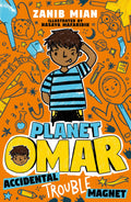 PLANET OMAR: ACCIDENTAL TROUBLE MAGNET