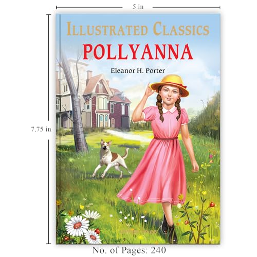 Pollyanna : Illustrated Abridged Children Classics English Novel with Review Questions (Hardcover)