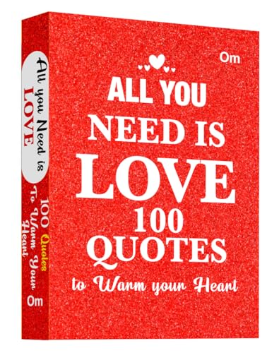 All You Need Is Love: 100 Quotes to Warm Your Heart | Inspiration | Collaboration (Hardcover)