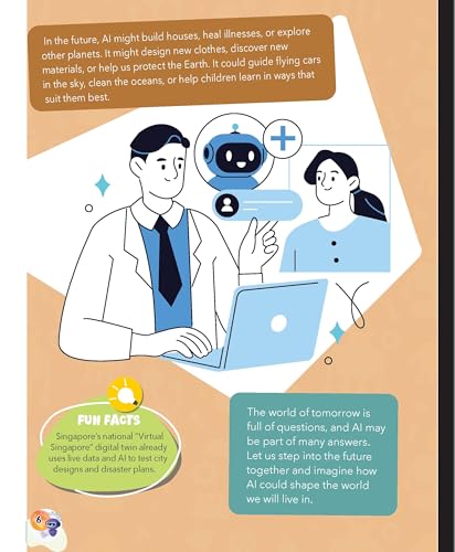 AI: My First Guide to AI - AI and the Future | Beginner’s STEM Book for Kids | Learn Future of Artificial Intelligence, Smart Technology & Innovations | Educational Guide for Ages 8+ (Paperback)