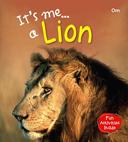 Lion : Its Me Lion ( Animal Encyclopedia) (Paperback)