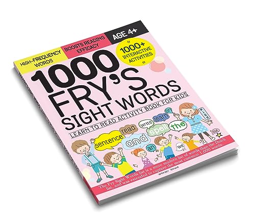 1000 Fry’s Sight Words: Learn to Read Activity Book for Kids | Build Reading Fluency & Confidence | Ages 5–9 | 1000+ High-Frequency Words Practice (Paperback)