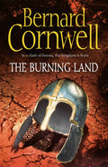 The Burning Land (The Last Kingdom Series)