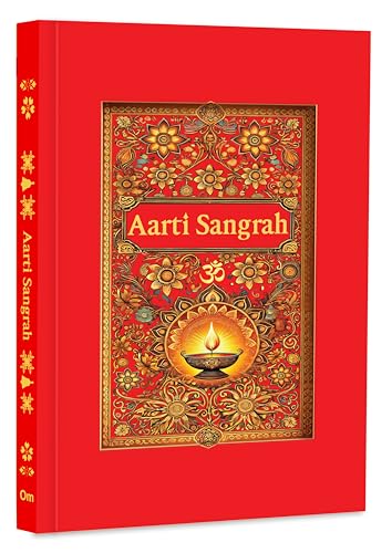 Aarti Sangrah - (आरती संग्रह) - Collection of 31 Aartis in English with Coloured Illustrated Pictures | (Deluxe Hardbound edition with silk fabric) | ... and Devotion: Collection of Love and Devotion (Hardcover)