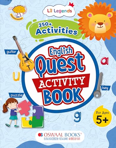 Oswaal Lil Legends 250+ Activities English Quest Activity Book for Age 5+ Years | Puzzles, Phonics & Grammar Practice | Vocabulary Expansions and Reading skills | UKG & Class 1 (Paperback)