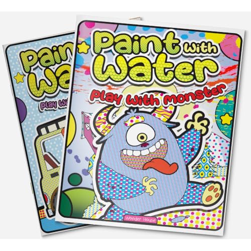 Paint with Water: Play with Monsters Spooky and silly monster scenes come alive with water! | Easy, mess-free painting | Ages 3–6 | 1+ Hour of Fun and Imagination (Paperback)