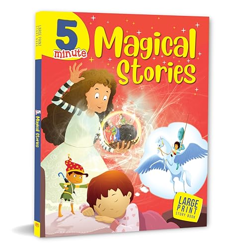 5 Minute Magical Stories for Children: Fun Bedtime Tales for Kids | Animal & Fantasy Adventures Tales | Fun, Fast & Magical Moments | Easy Read Aloud ... Minds - Large Print (Large Print Story Book) (Paperback)