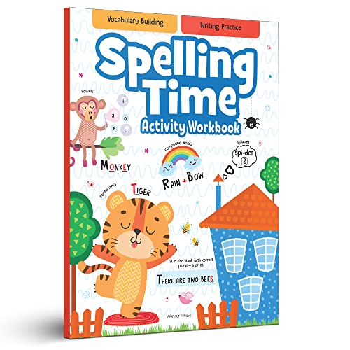 Spelling Time- Activitiy Workbook for Kids (Ages 6-8) I Vocublary Building I Writing Practice I Screen Free time of 2.5 hours (Paperback)