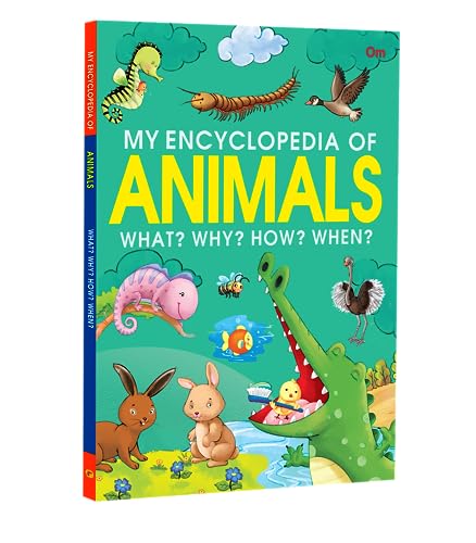 Encyclopedia: My Encyclopedia of Animals - What? Why? How? When? - Encyclopedia books for Children (Paperback)