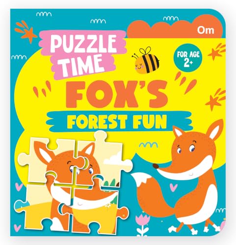 Puzzle Play Time: Play Fox's Forest Fun | Jigsaw Puzzle & Story Book for Kids | Woodland Animal Adventure Activity Book | Interactive Puzzle Book for Children Ages 1+ (Board book)