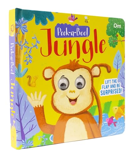 Peek-A-Boo! Jungle Board Book for Children: Lift the Flap Adventure for Babies and Toddlers | Discover Wild Creatures in an Interactive Board Book | Learn & Play with Jungle Creatures (Board book)