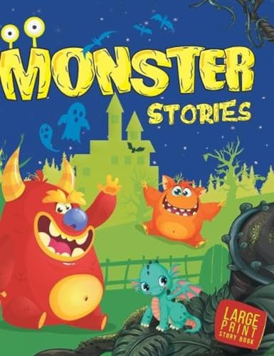 Monster Stories for Children: Fun & Friendly Tales of Silly, Spooky & Lovable Monsters | Short Read-Aloud Adventures | Imaginative Bedtime Stories | Inspires Imagination with Whimsical Characters | De (Hardcover)