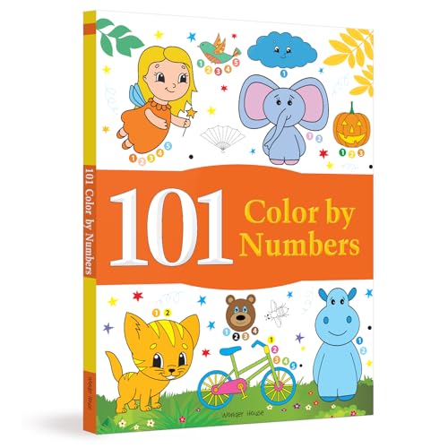 101 Color by Numbers: Fun Activity Book for Children | Learn Number Recognition & Color Matching | Ages 4–7 | Hours of Creative Learning Fun (Hardcover)