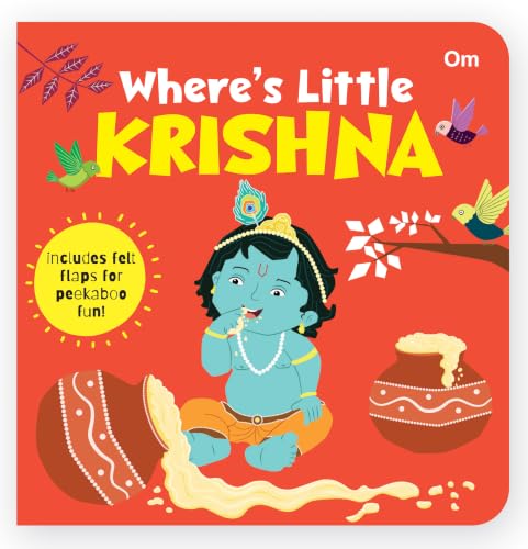 Where's Little Krishna | Lift-the-Flap Felt Book for Toddlers | Interactive Peekaboo Board Book | Early Learning Hindu Mythology Book for Ages 1–5 (Where's My) (Board book)