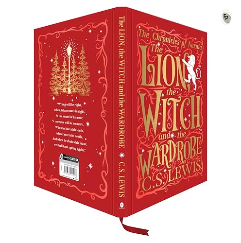 The Chronicles of Narnia: The Lion, the Witch and the Wardrobe (Deluxe Hardbound Edition) (Hardcover)