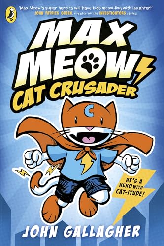 Max Meow Book 1: Cat Crusader: A graphic novel (Paperback)