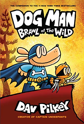 DOG MAN #09: GRIME AND PUNISHMENT + Dog Man #06: Brawl of The Wild (Set of 2 Books) (Product Bundle)