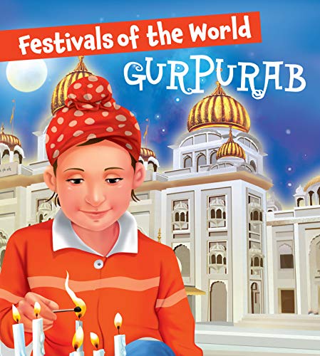 Gurpurab: Festivals of the World (Paperback)