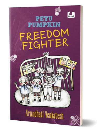 Petu Pumpkin Freedom Fighter: A funny story about five boys protesting to save their school playground | 9+ years (Paperback)
