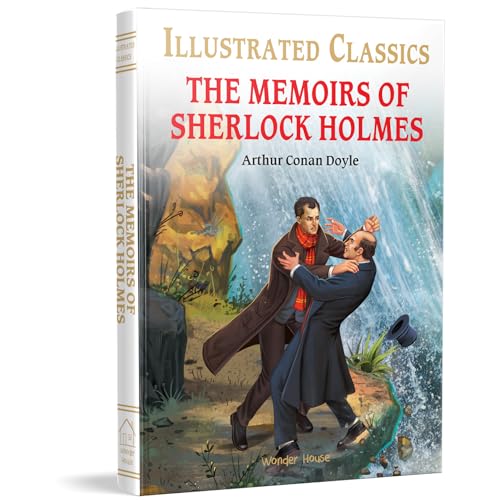 The Memoirs of Sherlock Holmes : Illustrated Abridged Children Classic English Novel with Review Questions (Hardback): Abridged and Illustrated (Illustrated Classics) (Hardcover)