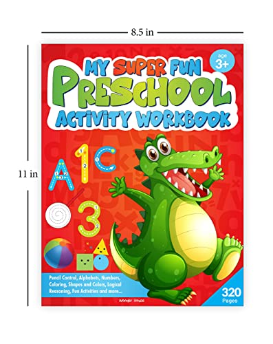 My Super Fun Preschool Activity Workbook for Children | Patterns, Colors, Shapes, Numbers, Alphabet & More | Ages 3–5 | 100+ Interactive Early Learning Activities (Paperback)