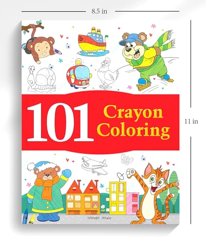 101 Crayon Coloring: Fun Activity Book for Children | Spark Creativity & Motor Skills | Ages 3–6 | Hours of Colorful Learning and Play (Hardcover)