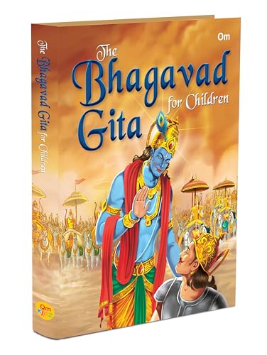 Bhagavad Gita for Children: Indian Religion Illustrated Storybook for Kids | Children's Timeless Teachings of Wisdom | Hindu Mythology & Moral Stories ... Growth | Easy to Understand for Kids (Hardcover)