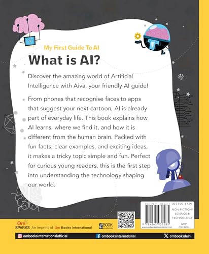 AI: My First Guide to AI - What is AI? | Beginner’s STEM Book for Kids | Introduction to Artificial Intelligence, Machine Learning & Real-World Uses | Educational Guide for Ages 8+ (Paperback)