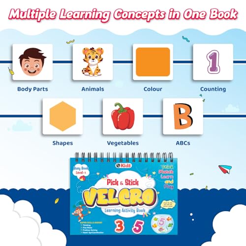 Pick & Stick Velcro Learning Activity Book For Kids | Busy Book Level 1 For 2+ Years Old Toddlers | Montessori DIYs, Skill Builder, Numbers, Alphabets, Body Parts, Colors, Travel Vehicles, Kids Gifts (Spiral-bound)