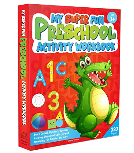 My Super Fun Preschool Activity Workbook for Children | Patterns, Colors, Shapes, Numbers, Alphabet & More | Ages 3–5 | 100+ Interactive Early Learning Activities (Paperback)