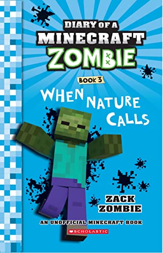 Diary Of A Minecraft Zombie #03: When Nature Calls (Paperback)