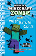 Diary Of A Minecraft Zombie #03: When Nature Calls (Paperback)