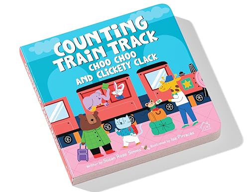 Counting Train Track – Choo Choo and Clickety Clack: A Fun Rhyming Board Book to Learn Numbers 1–10 with Trains, Tracks & Counting Fun | Bright ... for Toddlers & Preschoolers | Ages 2–5 Years (Board book)