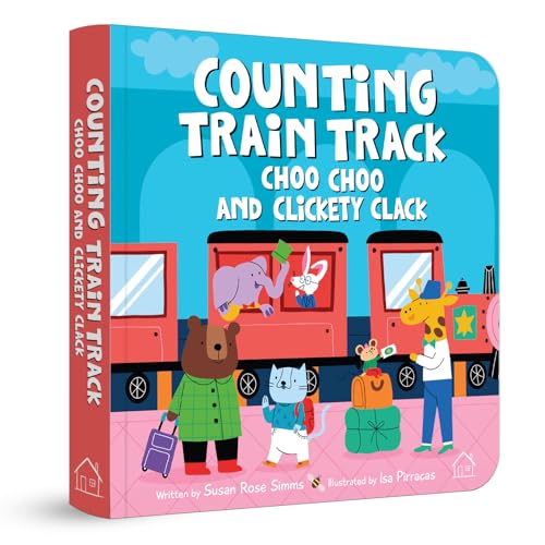 Counting Train Track – Choo Choo and Clickety Clack: A Fun Rhyming Board Book to Learn Numbers 1–10 with Trains, Tracks & Counting Fun | Bright ... for Toddlers & Preschoolers | Ages 2–5 Years (Board book)