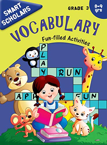 Vocabulary Fun-Filled Activity Book for Kids Grade 3: Smar Schoolars | Children’s Vocabulary Build | Language Skill | New Words | Language fluency ; 8+ Ages (Paperback)