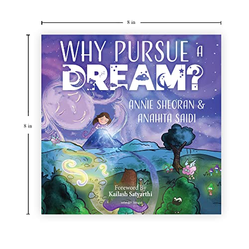 Why Pursue A Dream? - A Beautifully Illustrated and Engaging Story Book For Children (Hardcover)