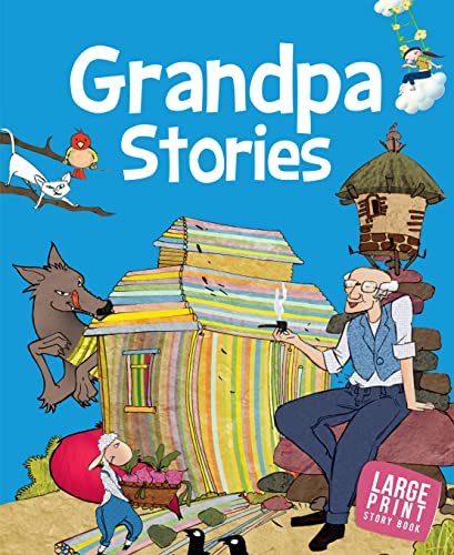 Grandpa Stories for Children: Timeless Wisdom from Grandpa’s Treasure for Kids | Stories of Friendship, Kindness & Life Lessons | Wonderful Bedtime Reading | Read-Aloud Tales, Toddlers | Short & Sweet (Paperback)