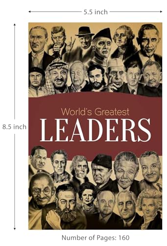 World's Greatest Leaders: Biographies of Inspirational Personalities For Kids (Hardcover)