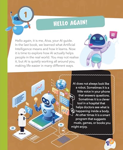 AI: My First Guide to AI - How AI Helps Us | Beginner’s STEM Book for Kids | Learn Real-Life Uses of Artificial Intelligence, Smart Technology & Everyday Applications | Educational Guide for Ages 8+ (Paperback)