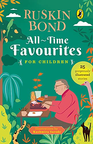 All-Time Favourites for Children: Classic Collection of 25+ most-loved, great stories by famous award-winning author (Full colour, must-read fiction short stories for kids) (Paperback)