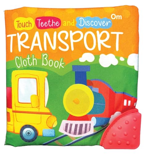 Transport Cloth Book: Touch, Teethe and Discover | A Soft Cloth book with a teether & Crinkle Sound | Novelty Book (Novelty Book)